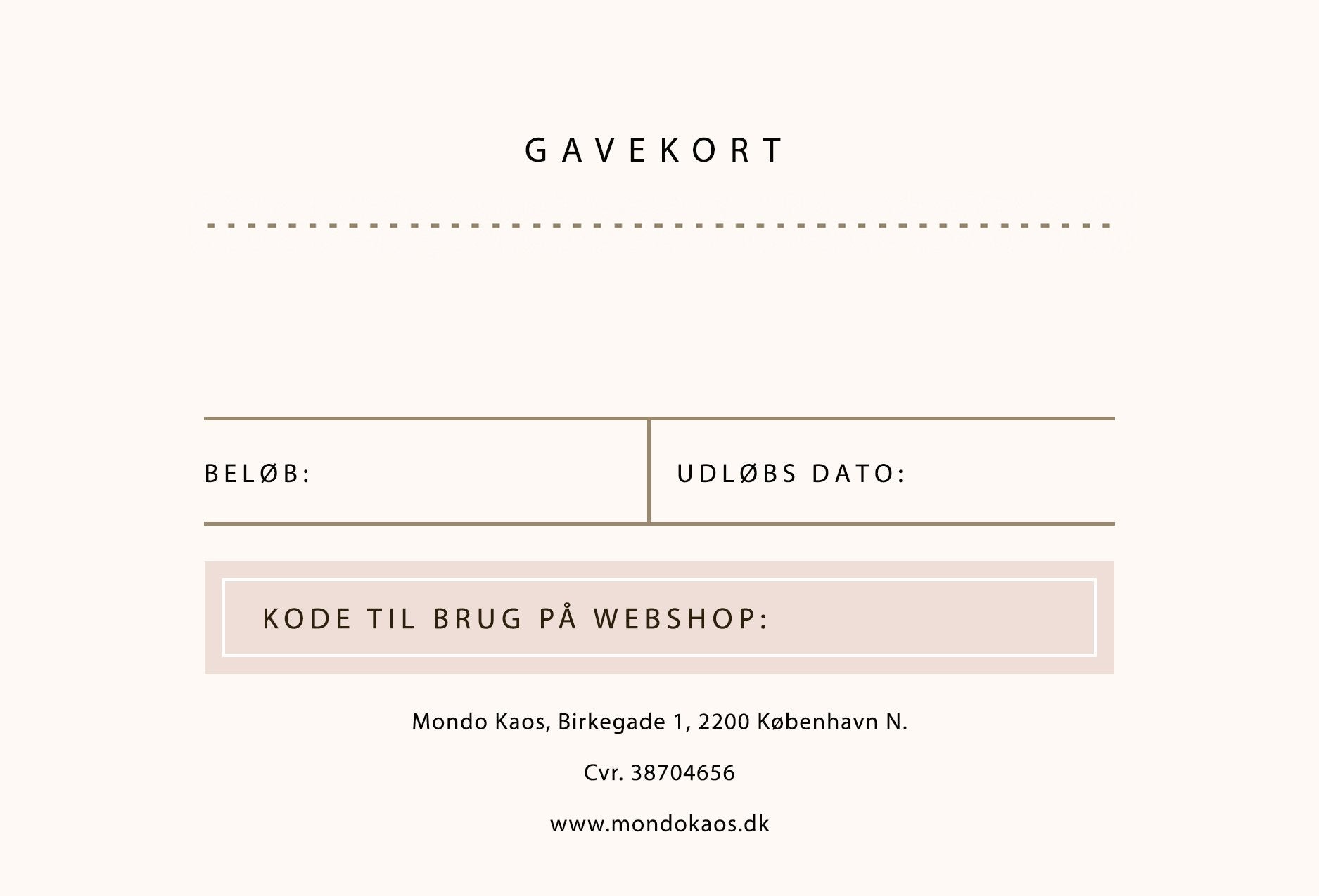 Gavekort (vælg selv beløb) toej Mondo Kaos